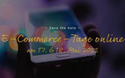 E-Commerce-Tage online am 17. und 18. Mai 2022