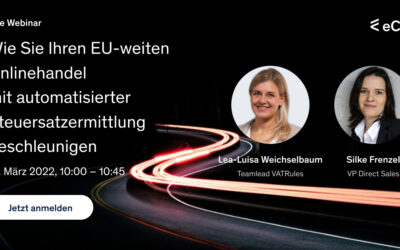 eClear Webinar – Wie Sie Ihren EU-weiten Onlinehandel mit automatisierter Steuersatzermittlung beschleunigen