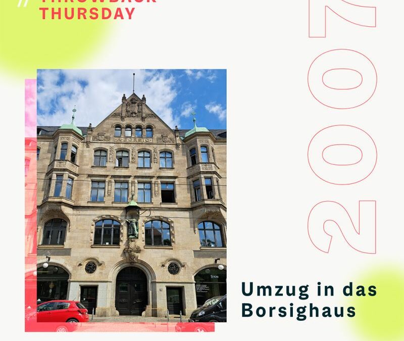 WE DO thinks back to the move to the Borsighaus in 2007